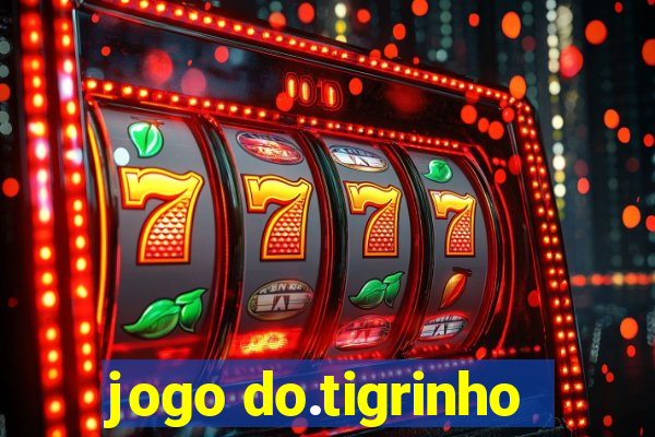 jogo do.tigrinho